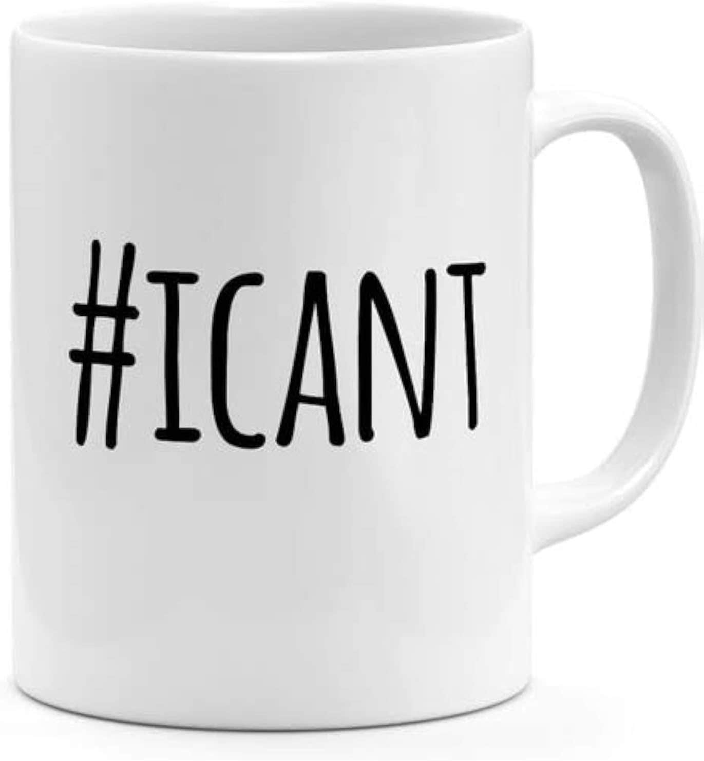 Generic Ceramic Wedding Theme #I Cant Hashtag Mug - Home Use