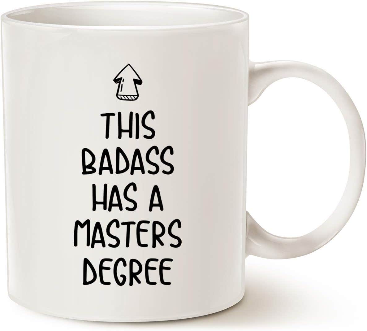 MAUAG Masters Degree Graduation Coffee Mug - White Ceramic 11 Oz