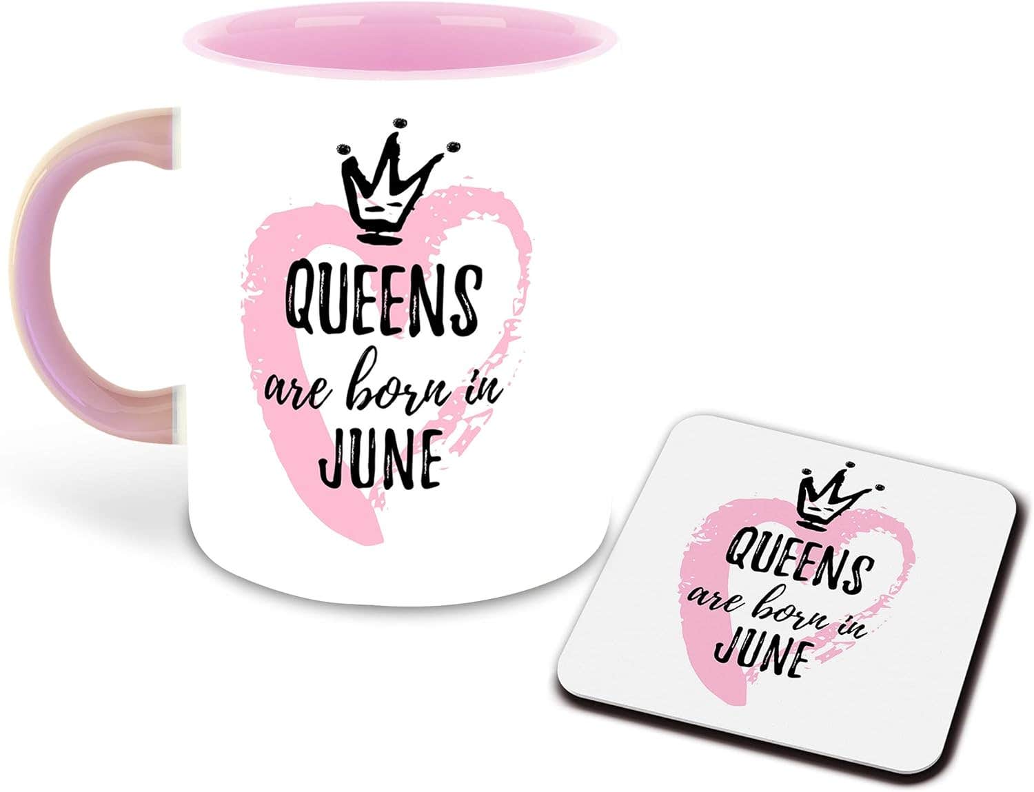 Queens are Born in June Ceramic Coffee Mug with Coaster - Pink Inner, Best Birthday Gift