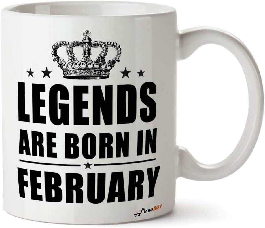 Legends Are Born in February Ceramic Coffee Mug 11 Oz - White