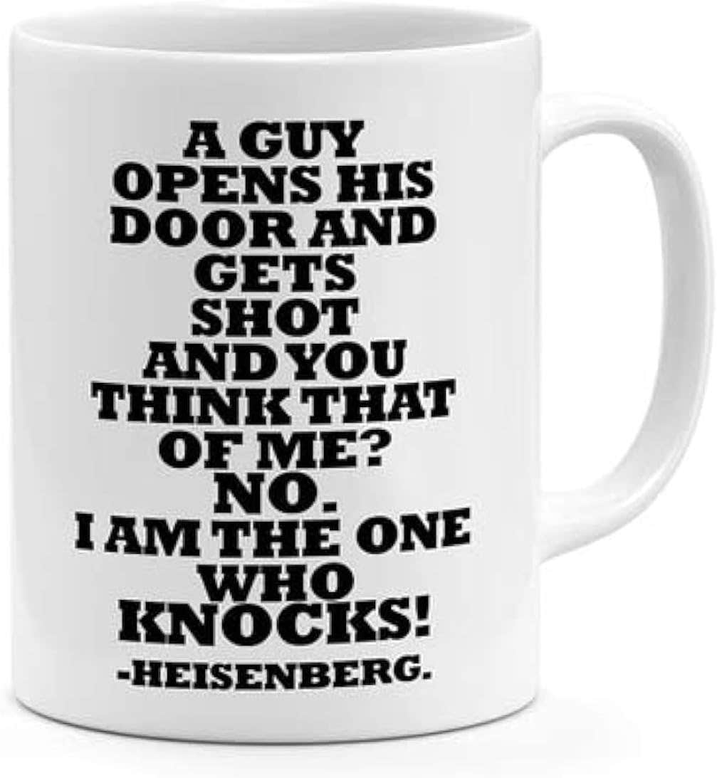 RYN Printed Design Heisenberg Quote Coffee Mug - White - 11oz