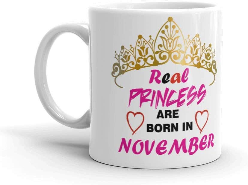 NRSON White Ceramic Coffee Mug - Real Princess Born in November - 330ml - Dishwasher & Microwave Safe