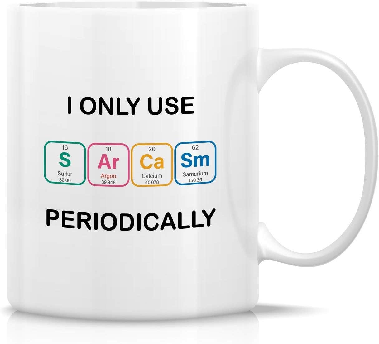 Retreez Funny Chemistry Coffee Mug - Sarcastic 11 Oz Ceramic Cup
