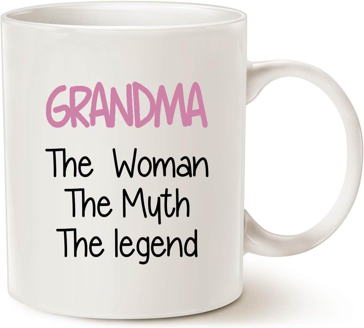 Grandma The Woman The Myth The Legend Coffee Mug - 11 Oz White Ceramic