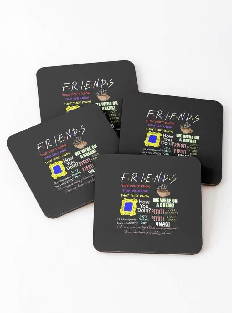 Friends Quotes Premium Coasters (Set of 4)